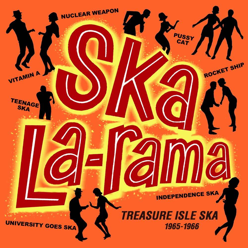 Ska La-Rama – Treasure Isle Ska 1965-1966