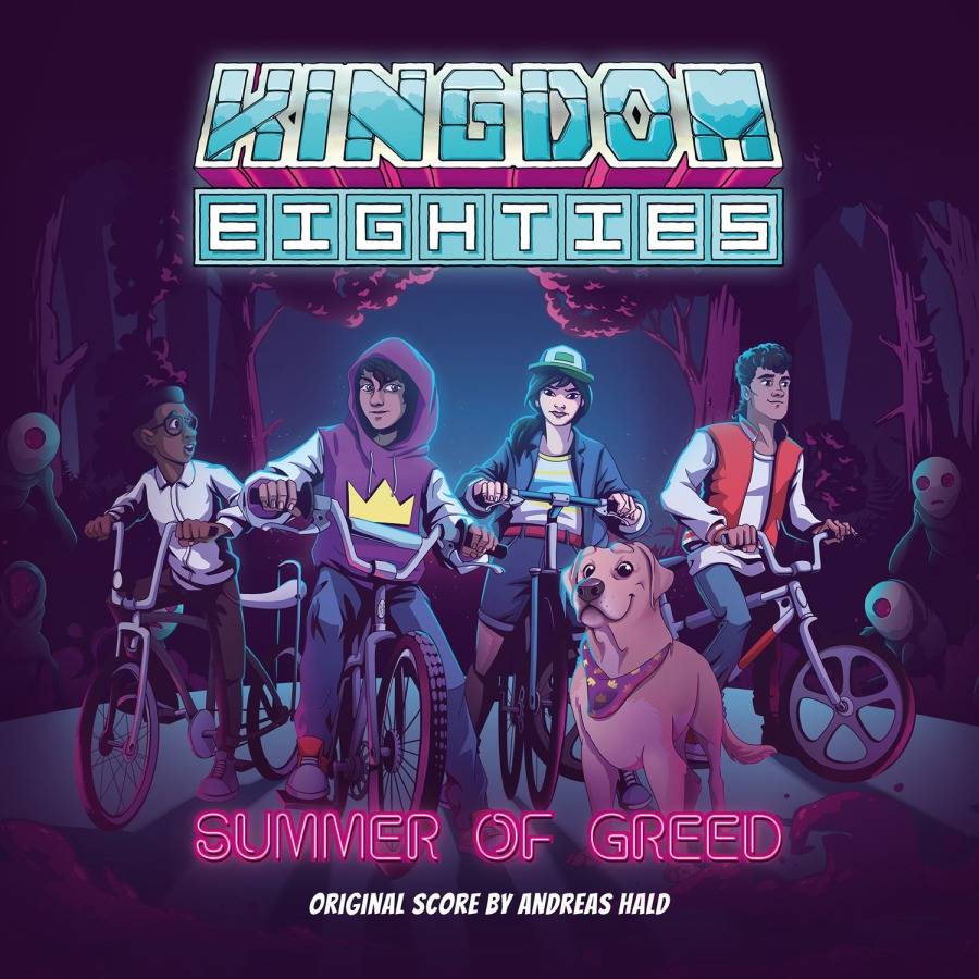 Kingdom Eighties - Summer of Greed - Original Game Score