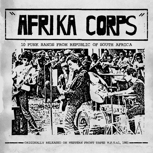 Afrika Corps  10 Punk Bands From Republic Of South Africa