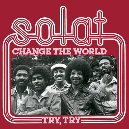 Change the World / Try, Try