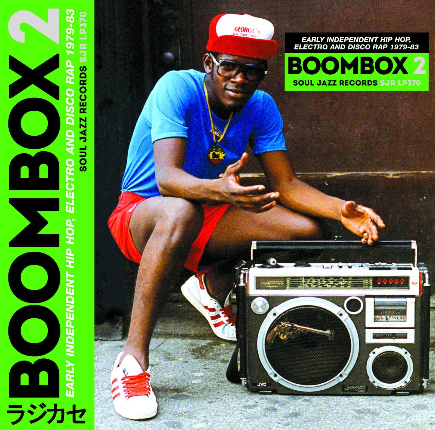 Boombox 2: Early Independent Hip Hop, Electro And Disco Rap 1979-83