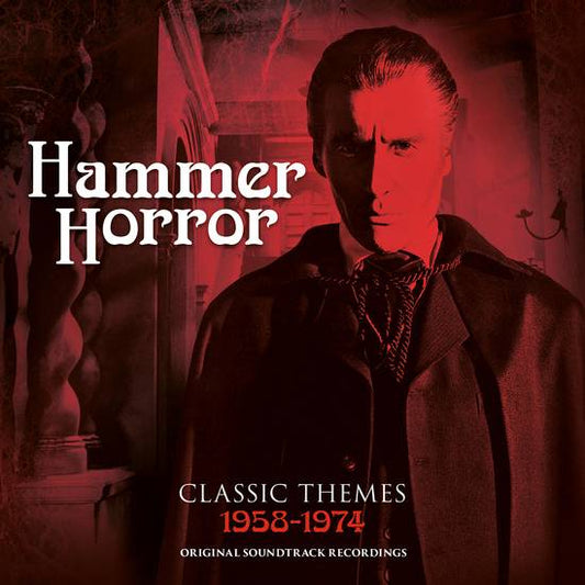 Hammer Horror - Classic Themes - 1958-1974 -  Original Soundtrack Recordings