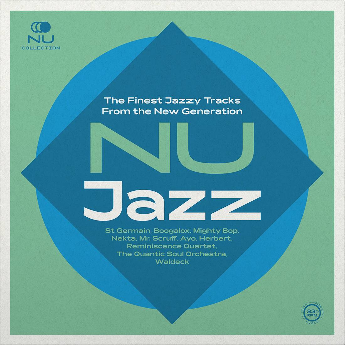 Nu Jazz - The Finest Jazzy Tracks From the New Generation