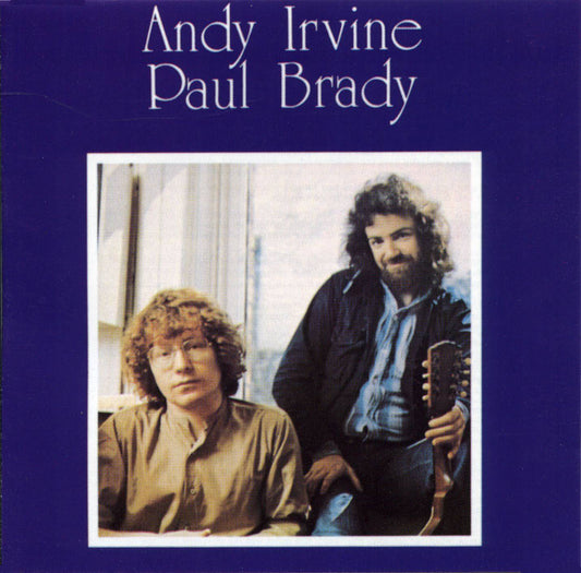 Andy Irvine / Paul Brady