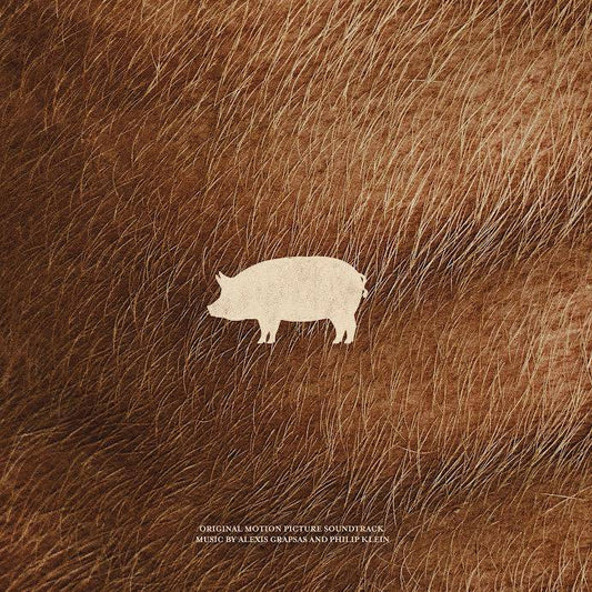 Pig (Original Motion Picture Soundtrack)