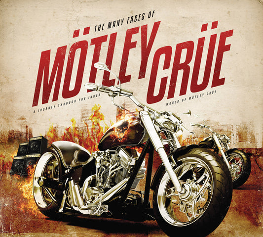 The Many Faces Of Motley Crue