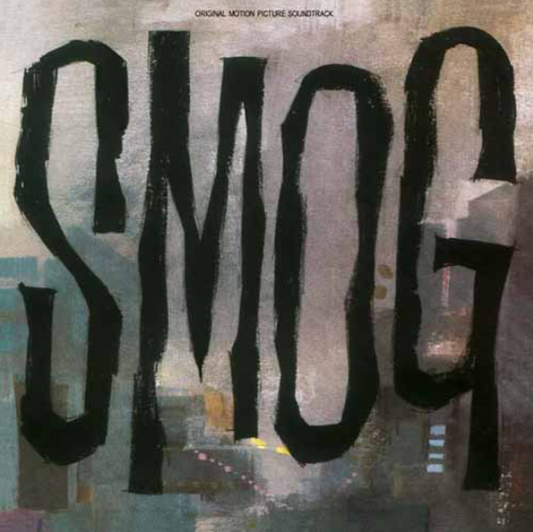 Smog : Original Soundtrack