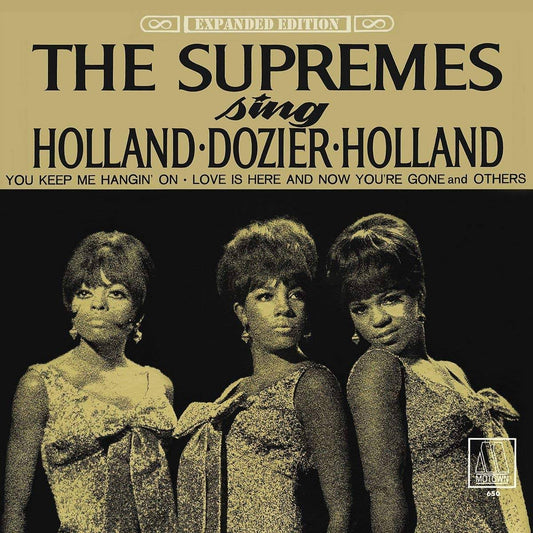 The Supremes Sing Holland Dozier Holland