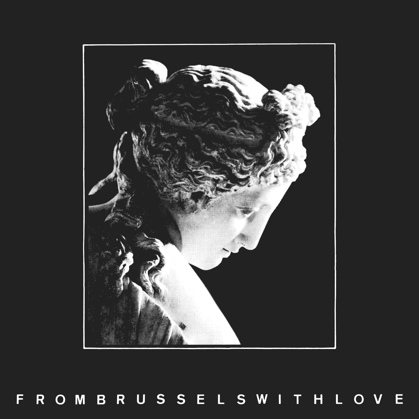 From Brussels With Love - Deluxe
