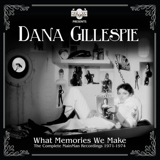 What Memories We Make - The Complete Mainman Recordings 1971 - 1974