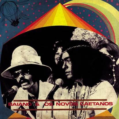Baiano and Os Novos Caetanos
