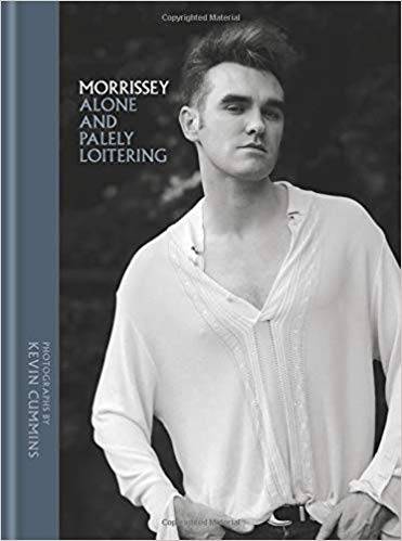 Morrissey: Alone and Palely Loitering