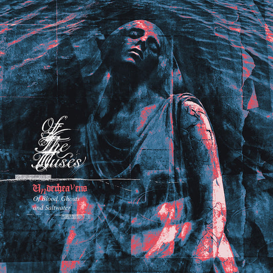 Of The Muses - Underheavens of Blood, Ghosts and Salt Water Product Image