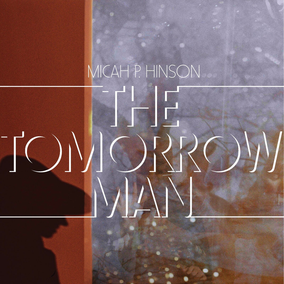 Micah P Hinson - The Tomorrow Man Product Image