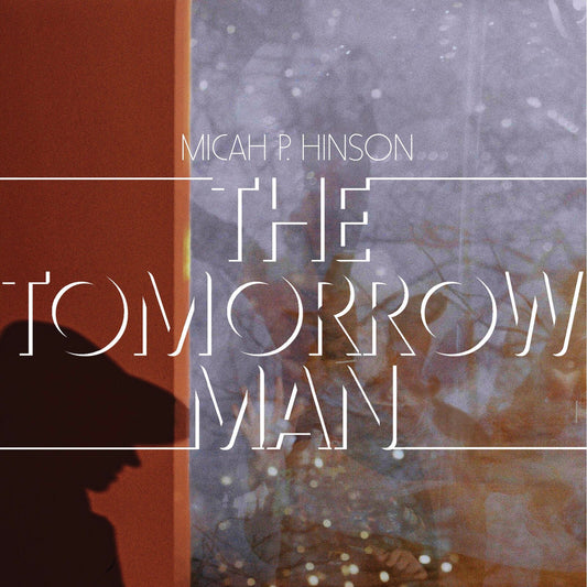 Micah P Hinson - The Tomorrow Man Product Image