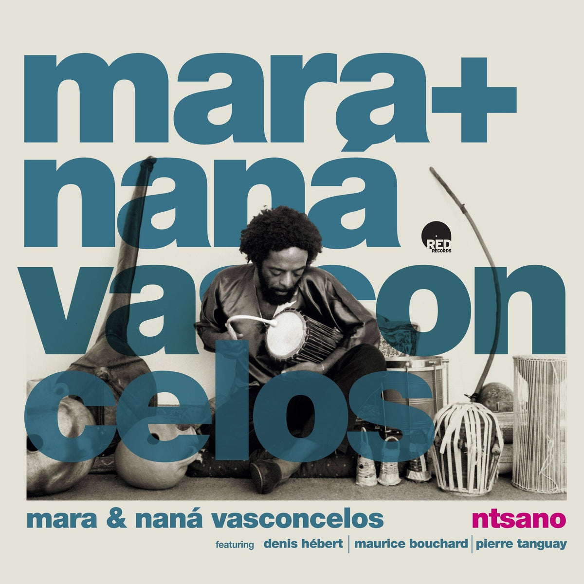 Mara and Nana Vasconcelos - Ntsano Product Image