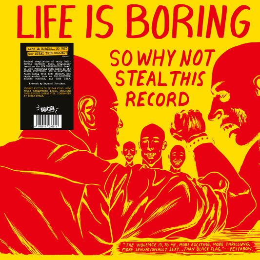 Life Is Boring So Why Not Steal This Record