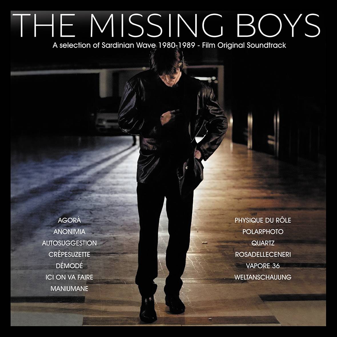 The Missing Boys - Selection of Sardinian Wave 1980-1989 (Film Original Soundtrack)