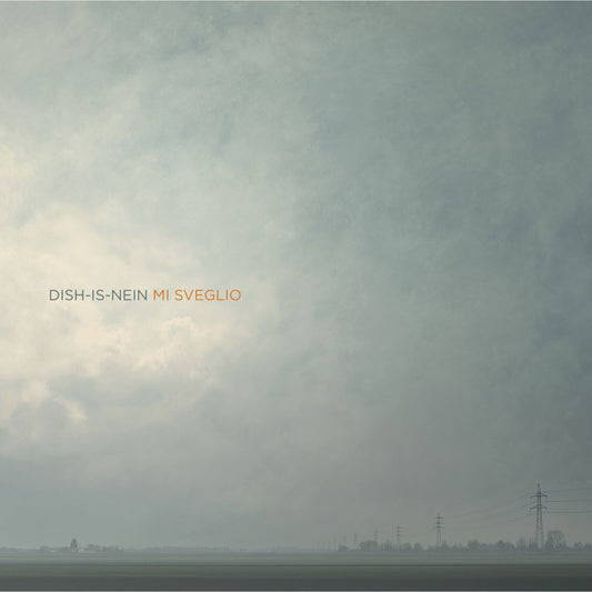 Dish-Is-Nein - Mi Sveglio Product Image