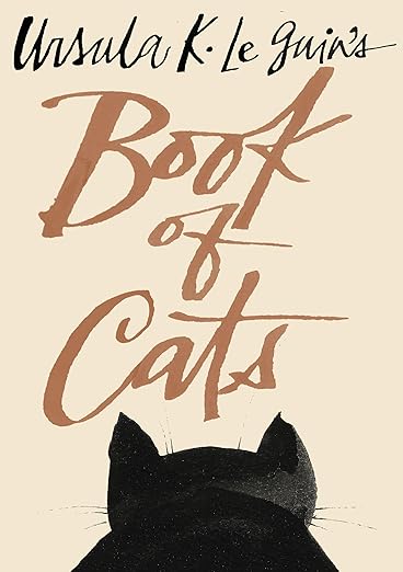 Ursula K. LeGuin's Book of Cats