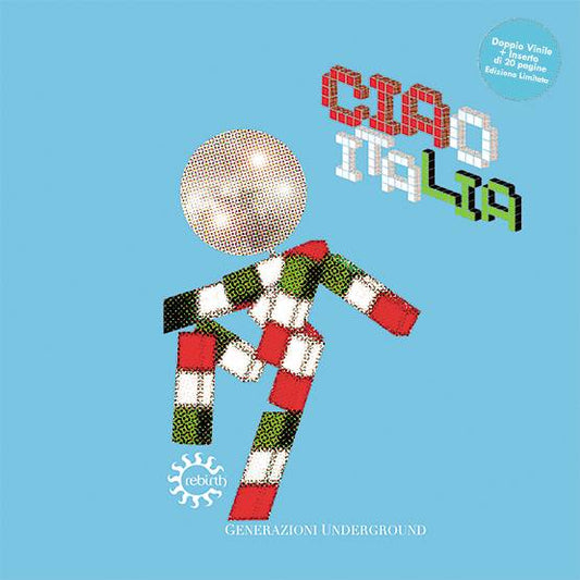 Ciao Italia - Generazioni Underground