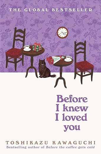 Before I Knew I Loved You
