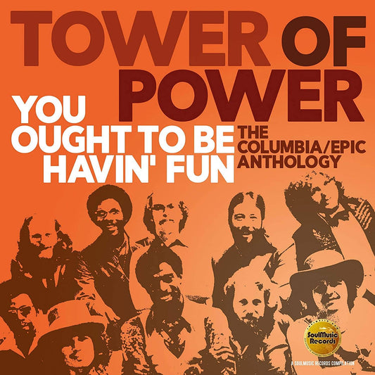 You Ought to be Havin' Fun - The Columbia / Epic Anthology