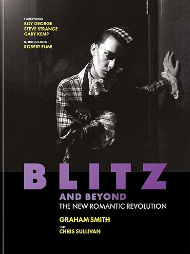 Blitz and Beyond: The New Romantic Revolution