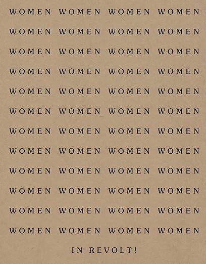 Women in Revolt!: Art and Activism in the UK 1970–90