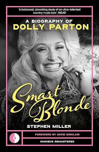 Smart Blonde: The Life of Dolly Parton
