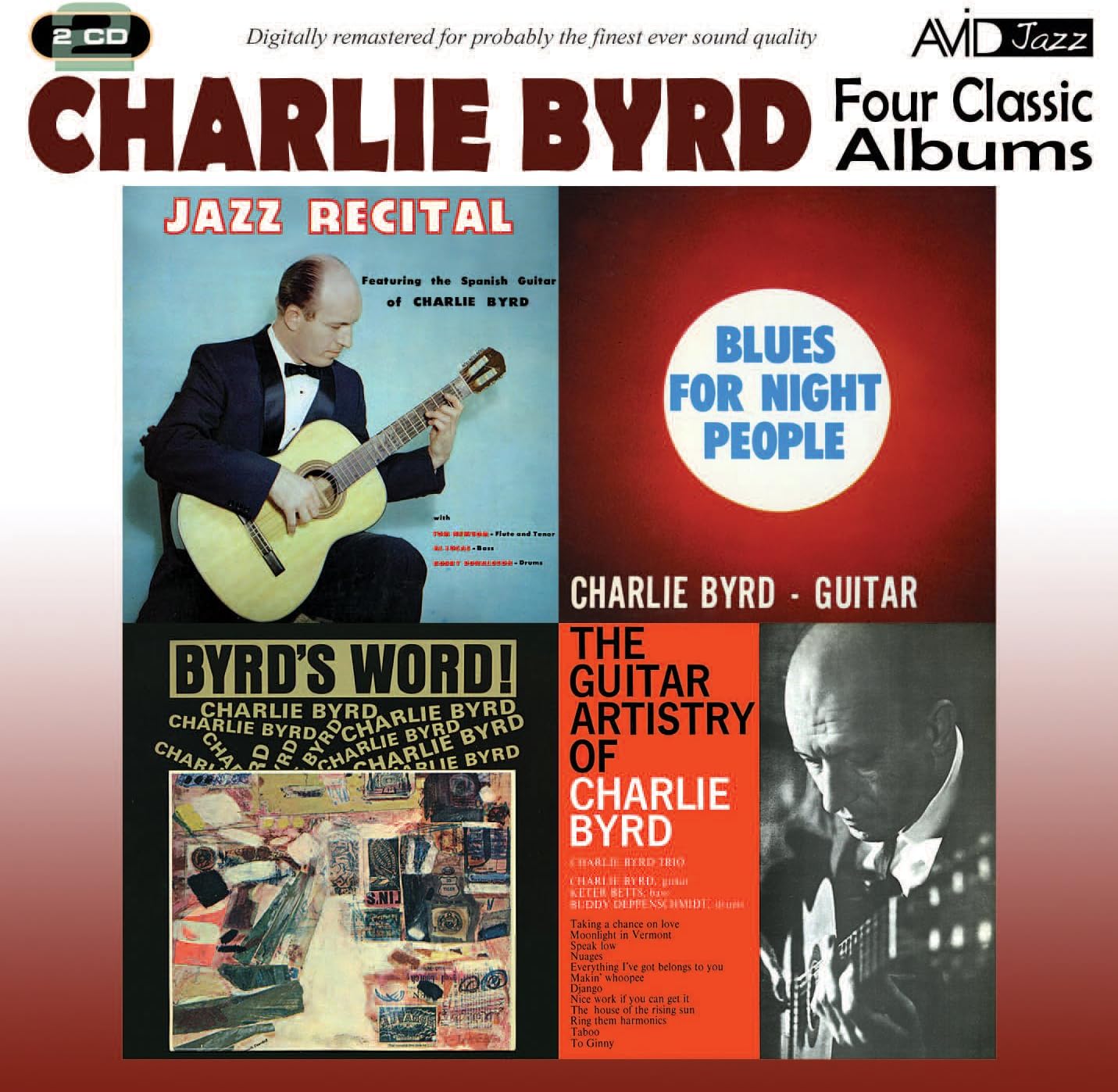 Four Classic Albums (Jazz Recital / Blues For Night People / Byrd's Word / The Guitar Artistry Of Charlie Byrd)