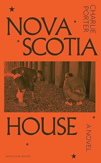 Nova Scotia House: A Novel