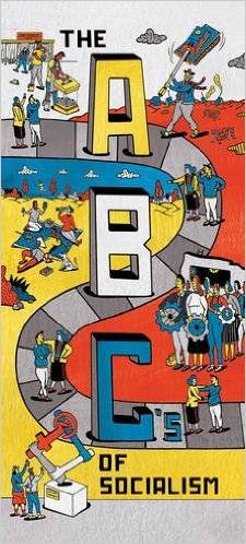 The ABCs of Socialism (Jacobin)