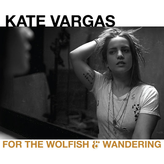For The Wolfish And Wandering