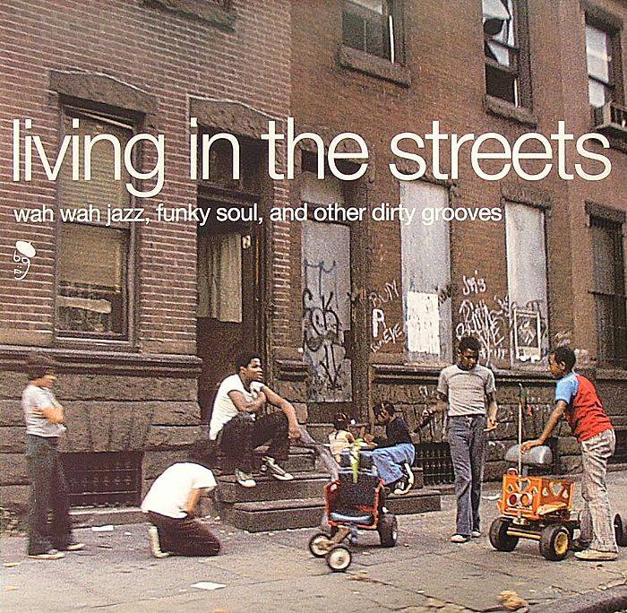Living In The Streets