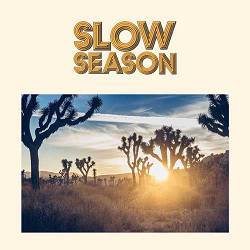 Slow Season