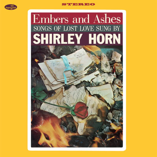 Embers and Ashes - Songs Of Lost Love Sung by Shirley Horn