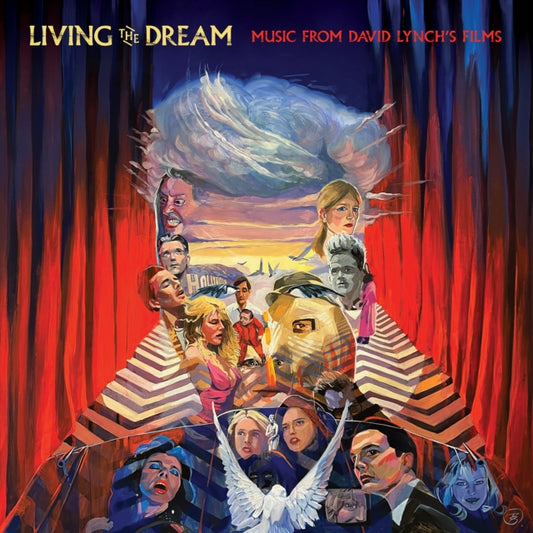 Living The Dream - Music From The Films Of David Lynch