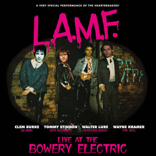 LAMF - Live At The Bowery Electric