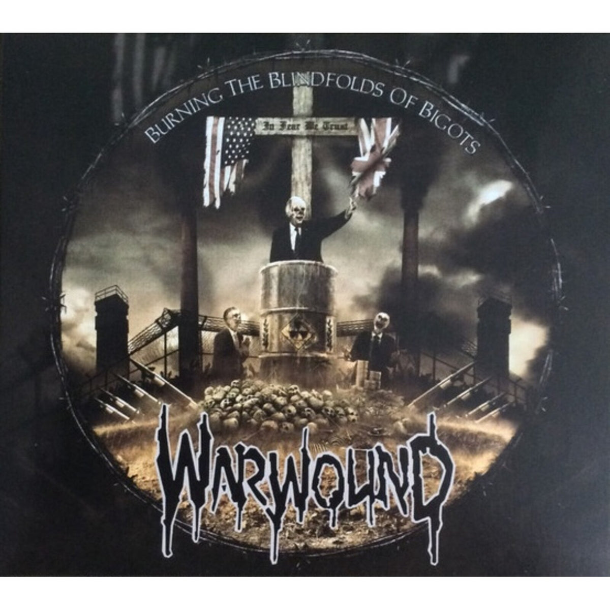 Warwound - Burning The Blindfolds Of Bigots Product Image