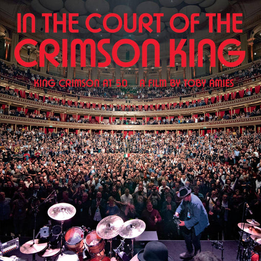 In the Court of The Crimson King  King Crimson at 50
