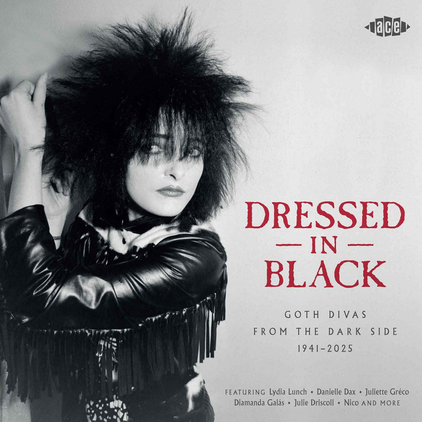 Dressed In Black –  Goth Divas From The Dark Side 1941-2025