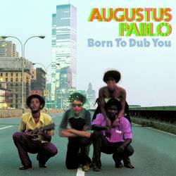 Born to Dub You
