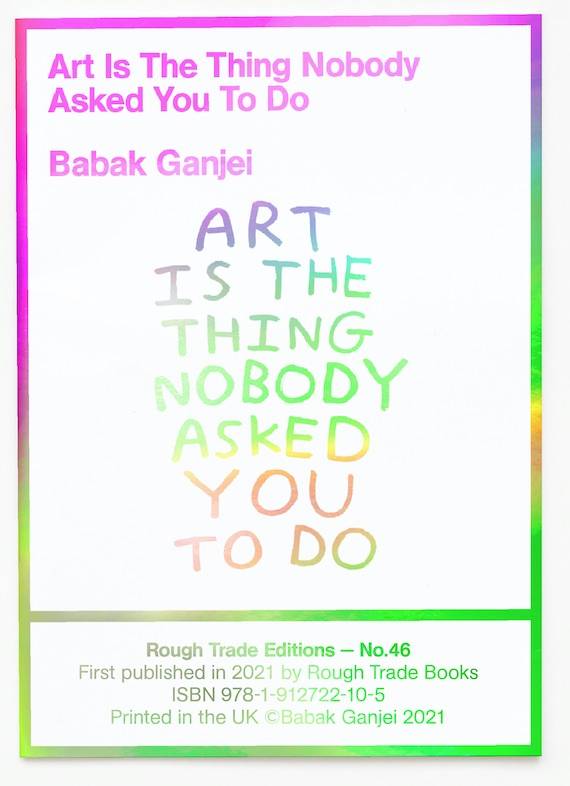 Art Is The Thing Nobody Asked You To Do