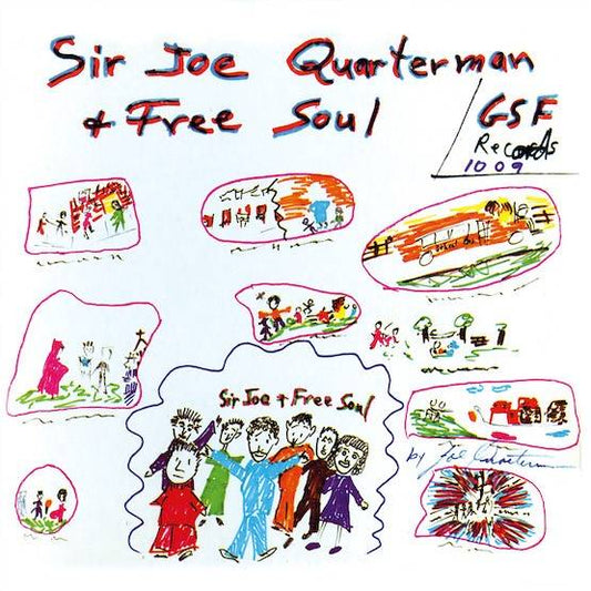 Sir Joe Quarterman and Free Soul