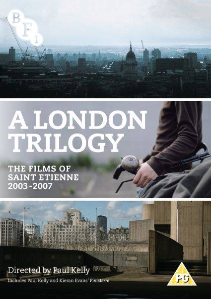 A London Trilogy - The Films of Saint Etienne
