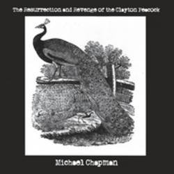 The Resurrection and Revenge Of Clayton Peacock