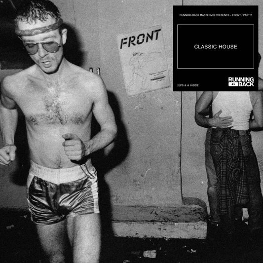 Running Back Presents - Front Part 2 (Classic House)