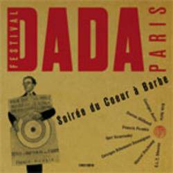 Various - Soiree Du Coeur A Barbe : Festival Paris Dada