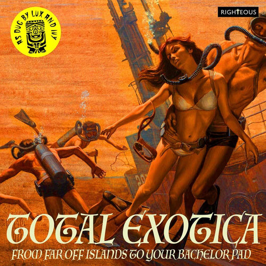 Total Exotica  As Dug By Lux And Ivy